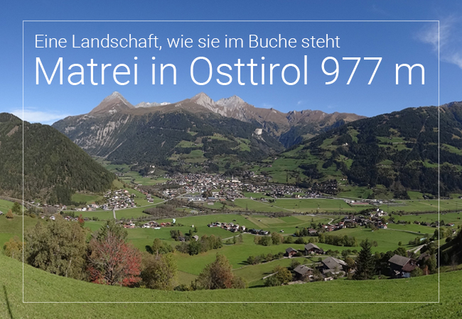 Matrei in Osttirol - Eine Landschaft, wie im Bilderbuch
